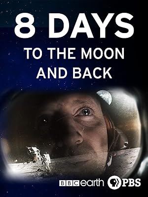 8 Days: To the Moon and Back