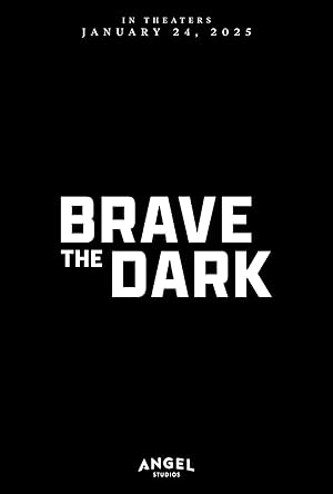 Brave the Dark