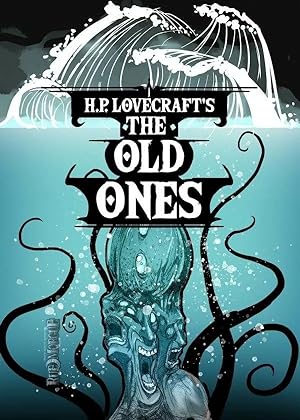 H. P. Lovecraft's the Old Ones