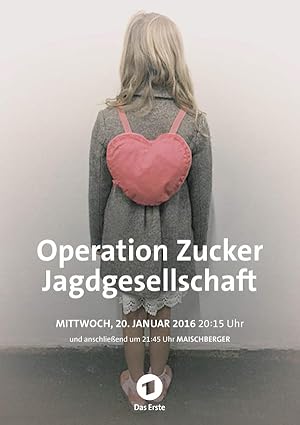 Operation Zucker - Jagdgesellschaft