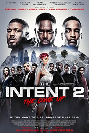 The Intent 2: The Come Up