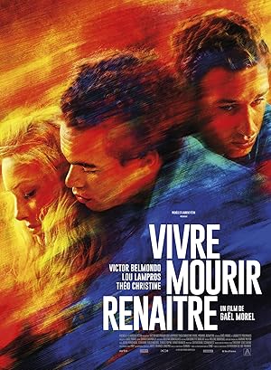 Vivre mourir renaître