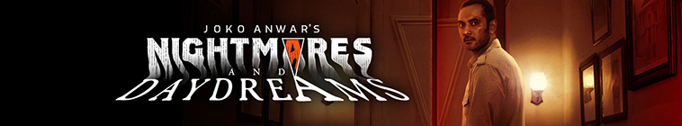 Joko Anwar's Nightmares and Daydreams